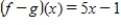 <strong>Let f (x)= 2x + 1,g(x)= 3x - 2.Find the function. </strong> A) B) C) D) E)none of the above