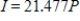 <strong>The simple interest on an investment is directly proportional to the amount of the investment.By investing $2400 in a certain bond issue,you obtained an interest payment of $111.75 after 1 year.Find a mathematical model that gives the interest I for this bond issue after 1 year in terms of the amount invested P.(Round your answer to three decimal places. ) </strong> A) B) C) D) E)
