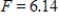 <strong>Hooke's law states that the magnitude of force,F,required to stretch a spring x units beyond its natural length is directly proportional to x.If a force of 3 pounds stretches a spring from its natural length of 10 inches to a length of 10.7 inches,what force will stretch the spring to a length of 11.5 inches? Round your answer to the nearest hundredth.</strong> A) B) C) D) E) 