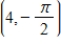 <strong>A point in rectangular coordinates is given.Convert the point to polar coordinates,r > 0. </strong> A)Polar coordinates: B)Polar coordinates: C)Polar coordinates: D)Polar coordinates: E)Polar coordinates: