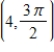 <strong>A point in rectangular coordinates is given.Convert the point to polar coordinates,r > 0. </strong> A)Polar coordinates: B)Polar coordinates: C)Polar coordinates: D)Polar coordinates: E)Polar coordinates: