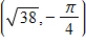 <strong>A point in rectangular coordinates is given.Convert the point to polar coordinates,r > 0. </strong> A)Polar coordinates: B)Polar coordinates: C)Polar coordinates: D)Polar coordinates: E)Polar coordinates: