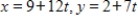 <strong>Using following result find a set of parametric equation of the line. Line: passes through and </strong> A) B) , C) , D) E)