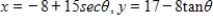 <strong>Using following result find a set of parametric equation of conic. Hyperbola: Hyperbola: vertices: ;foci: </strong> A) B) C) D) E)
