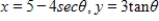 <strong>Using following result find a set of parametric equation of conic. Hyperbola: Hyperbola: vertices: ;foci: </strong> A) B) C) D) E)