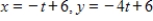 <strong>Find a set of parametric equations for the rectangular equation. </strong> A) B) C) D) E)