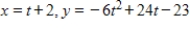 <strong>Find a set of parametric equations for the rectangular equation. </strong> A) B) C) D) E)