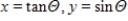 <strong>Select the parametric equations matching with the following graph. </strong> A)Serpentine curve: B)Serpentine curve: C)Serpentine curve: D)Serpentine curve: E)Serpentine curve: