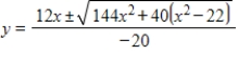 <strong>Use the Quadratic Formula to solve for . </strong> A) B) C) D) E)