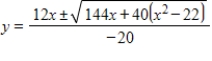 <strong>Use the Quadratic Formula to solve for . </strong> A) B) C) D) E)