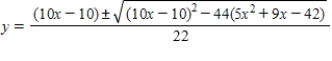 <strong>Use the Quadratic Formula to solve for . </strong> A) B) C) D) E)