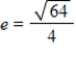 <strong>Find the Eccentricity of the conic. </strong> A)Eccentricity: B)Eccentricity: C)Eccentricity: D)Eccentricity: E)Eccentricity: