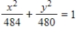 <strong>Find the standard form of the equation of the ellipse with the following characteristics. Foci: ,major axis of length: 22 </strong> A) B) C) D) E)