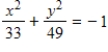<strong>Find the standard form of the equation of the ellipse with the given characteristics and center at the origin. Vertices: (0,±7);focies: (0,±4) </strong> A) B) C) D) E)