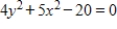 <strong>Identify the conic. </strong> A)Ellipse B)Circle C)Parabola D)Line E)Hyperbola