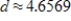 <strong>Find the distance between the point and the line.Round your answer to four decimal places. </strong> A) B) C) D) E)