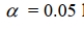 SCENARIO 10-4 Two samples each of size 25 are taken from independent populations assumed to be normally distributed with equal variances. The first sample has a mean of 35.5 and standard deviation of 3.0 while the second sample has a mean of 33.0 and standard deviation of 4.0. Referring to Scenario 10-4, the critical values for a two-tail test of the null hypothesis of no difference in the population means at the level of significance are _______.