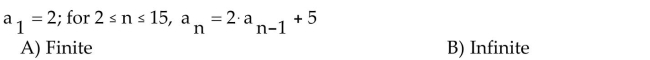 Decide whether the given sequence is finite or infinite.