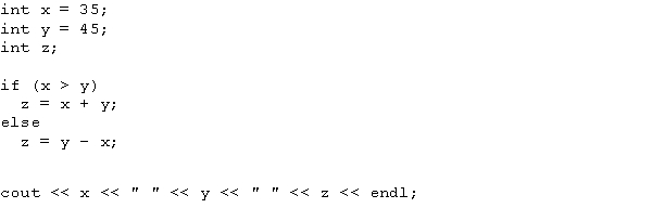 <strong>What is the output of the following C++ code? </strong> A) 35 45 80 B) 35 45 10 C) 35 45 -10 D) 35 45 0