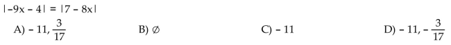 Solve the absolute value equation.