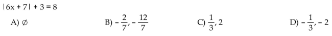 Solve the absolute value equation.