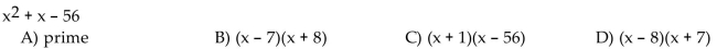 Factor the trinomial completely. If the polynomial cannot be factored, write prime.