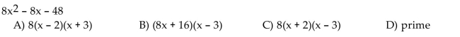 Factor the trinomial completely. If the polynomial cannot be factored, write prime.