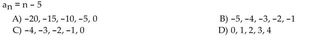 Write the first five terms of the sequence whose general term is given.