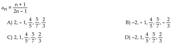 Write the first five terms of the sequence whose general term is given.