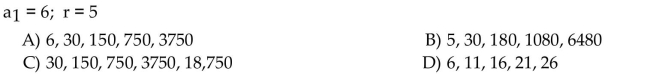 Write the first five terms of the geometric sequence whose first term, a1, and common ratio, r, are given.