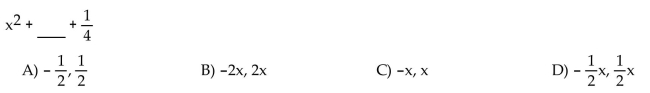 Find two possible missing terms so that the expression is a perfect square trinomial.