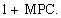 <strong>Where MPC is the marginal propensity to consume,the formula for the spending multiplier is:</strong> A)   B)   C)   D)   E)   <div style=padding-top: 35px> 