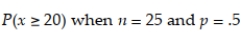 Calculate or use a table to find the binomial probability . Also use the normal approximation to calculate the probability.