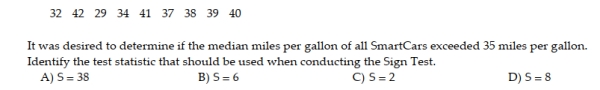 Eight SmartCars were randomly selected and the highway mileage of each was noted. The highway mileage per gallon for each car is shown below: