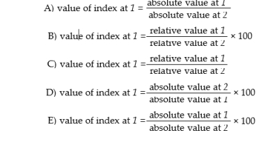 Let 1 stand for any given period and 2 stand for base period. The formula of any index number can be written as: