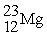 How many protons (p),neutrons (n),and electrons (e)are in one atom of ?