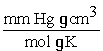 What is the value of the gas constant,R,in units of   ?