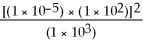 <strong>Without using a calculator,solve the following problem: </strong> A)1 × 10<sup>0</sup> B)1 × 10<sup>-3</sup> C)1 × 10<sup>-9</sup> D)1 × 10<sup>-12</sup>