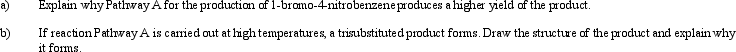 Consider the production of 1-bromo-4-nitrobenzene: