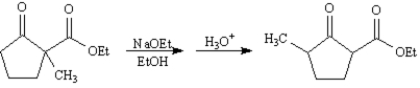 Exhibit 23-8 Consider the compound 2-methyl-2-carboethoxycyclopentanone,whose structure is shown below,to answer the following question(s). -Refer to Exhibit 23-8.When 2-methyl-2-carboethoxycyclopentanone is treated with sodium ethoxide in ethanol solution followed by a mild aqueous acid work-up,5-methyl-2-carboethoxycyclopentanone is isolated as the major product.This reaction proceeds by a reverse Claisen condensation mechanism followed by a recyclization.On the structures provided below,show electron flow with arrows in this interesting reaction.