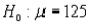 Grocery Receipts Narrative A simple random sample of 100 grocery receipts was drawn from a normal population. The mean and standard deviation of the sample were $120 and $25, respectively. -Refer to Grocery Receipts Narrative. Test the hypothesis vs. at the 10% significance level.