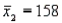 <strong>In constructing a 95% confidence interval estimate for the difference between the means of two normally distributed populations, where the unknown population variances are assumed NOT to be equal, summary statistics computed from two independent samples are as follows: , , , , , and . In this case, what is the upper confidence limit?</strong> A) 28.212 B) 24.911 C) 19.123 D) 5.788