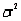 The test statistic used to test hypotheses about the population variance is , which is chi-square distributed with n - 1 degrees of freedom when the population is normally distributed with variance equal to .
