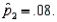 In testing vs. the following summary statistics are found: and Based on these results, the null hypothesis should be rejected at the significance level