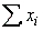 If random samples of size n = 50 are drawn from a non-normal population with finite mean = 100 and standard deviation = 20, then the sampling distribution of the sum of sample measurements is approximately normally distributed with mean = 5000 and standard deviation = 1000.