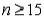 According to the Central Limit Theorem, any sampling distribution of is considered normal, provided .