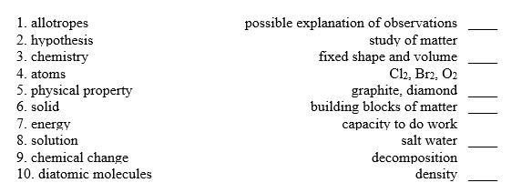 Match the following:
