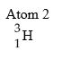 <strong>Which of the following best describes the relationship between the atoms described below? </strong> A)They are isomers. B)They are polymers. C)They are isotopes. D)They contain 1 and 3 protons, respectively. E)They each contain 1 neutron.