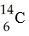 <strong>One difference between carbon-12 ( )and carbon-14 ( )is that carbon-14 has</strong> A)two more protons than carbon-12. B)two more electrons than carbon-12. C)two more neutrons than carbon-12. D)two more protons and two more neutrons than carbon-12. E)two more electrons and two more neutrons than carbon-12.