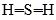 <strong>were allowed to react with atoms of hydrogen (atomic number 1), which of the molecules below would be formed?</strong> A)S-H B)H-S-H C) D) E)